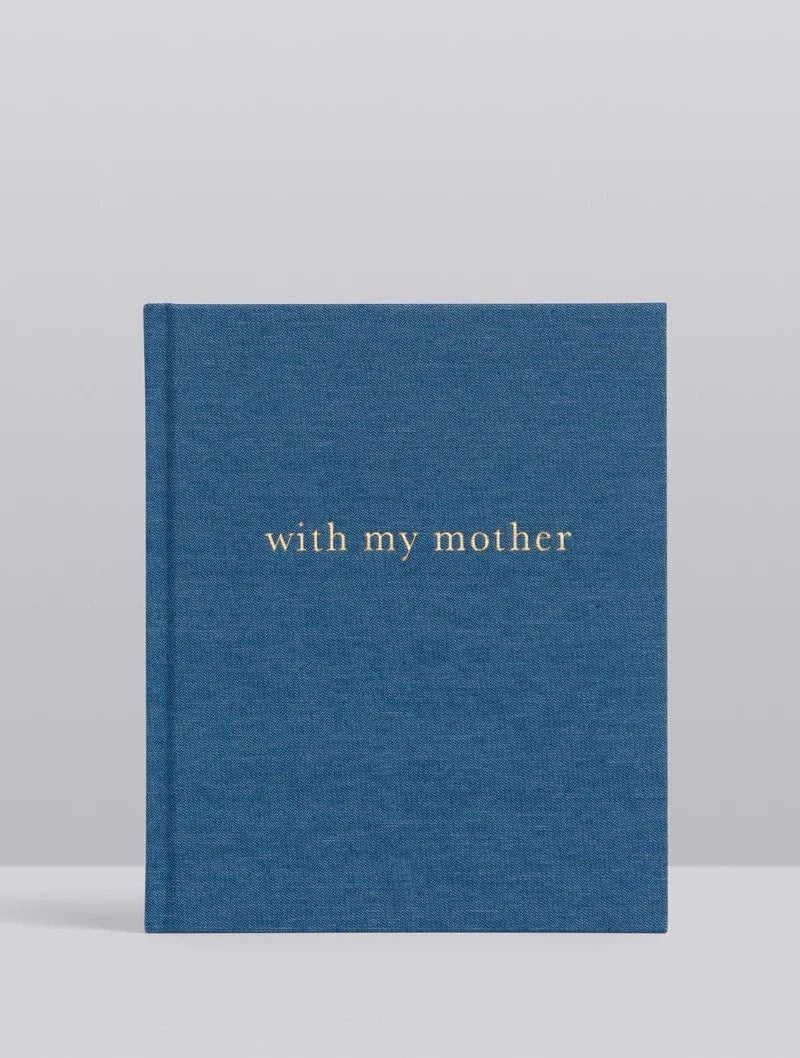 Write to Me Homewares Write to Me - With my mother